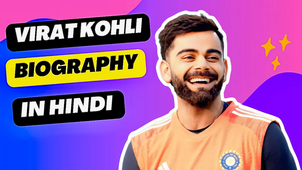 विराट कोहली बायोग्राफी – Virat Kohli Biography Superb Player