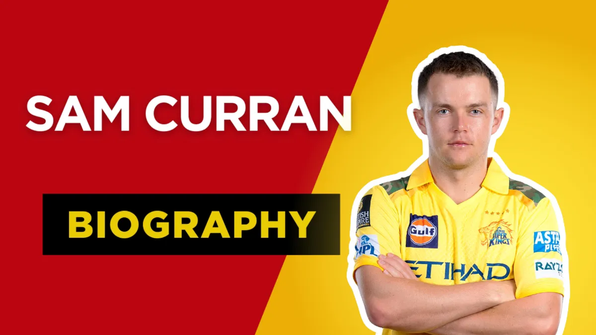 Sam Curran Biography – सैम करन बायोग्राफी