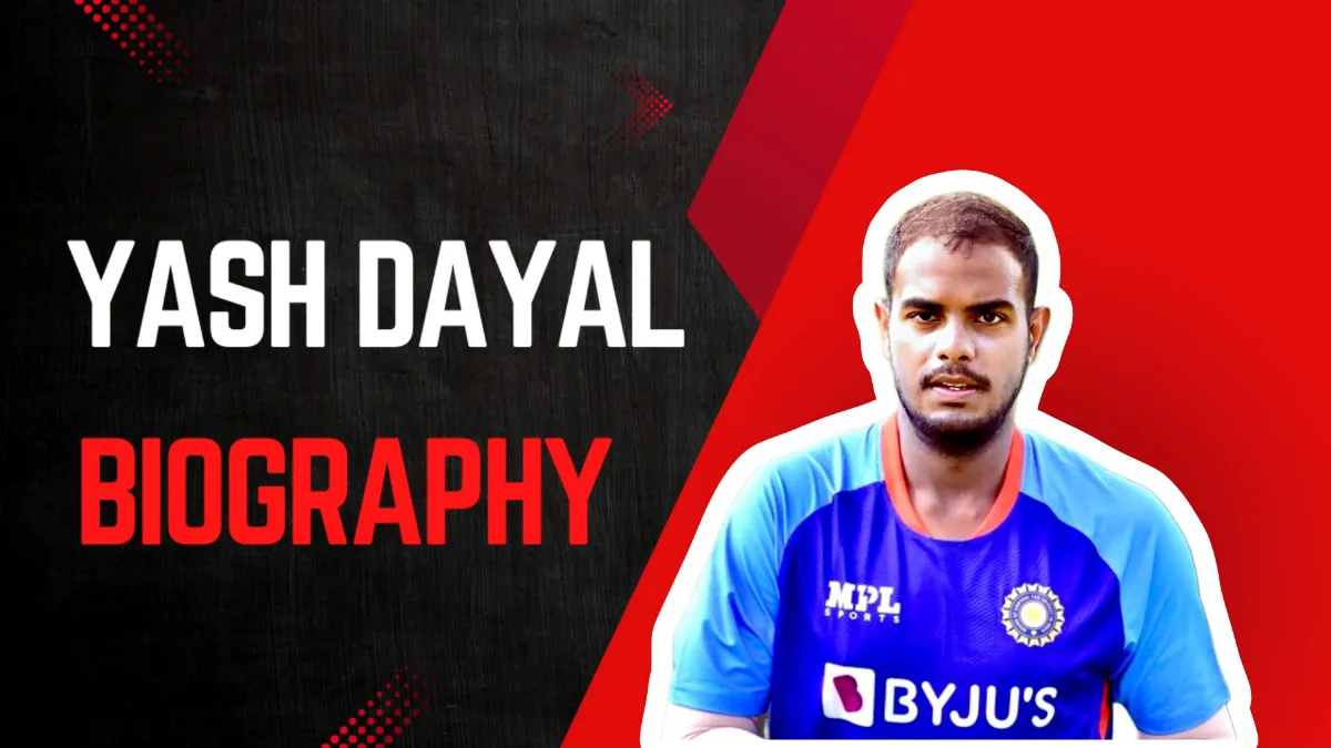 Yash Dayal Biography – यश दयाल बायोग्राफी